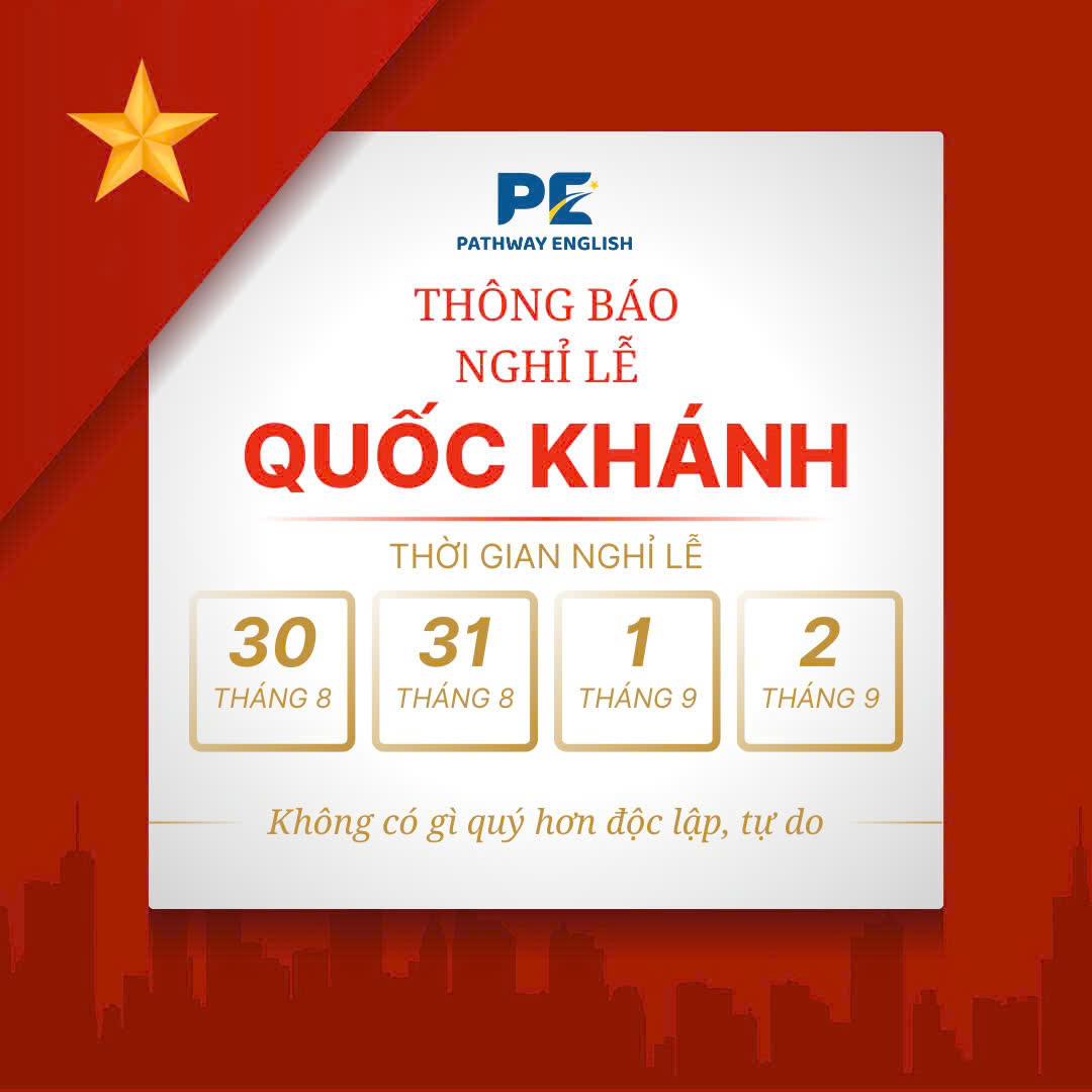 NGHỈ LỄ QUỐC KHÁNH 2/9