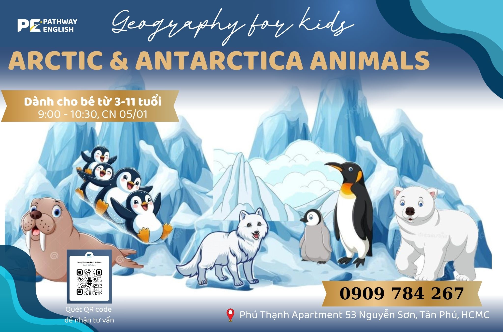 WORKSHOP: KHÁM PHÁ THẾ GIỚI ĐỘNG VẬT Ở NAM CỰC & BẮC CỰC