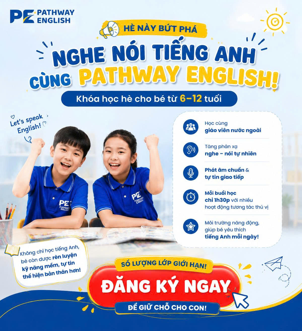 HÈ NÀY BỨT PHÁ NGHE NÓI TIẾNG ANH CÙNG PATHWAY ENGLISH!